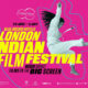 London Indian Film Festival Is Starting Next Week In London, Birmingham And Manchester