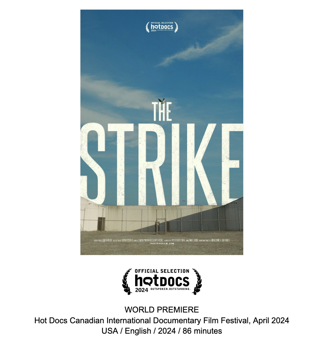 THE STRIKE World Premiere at HotDocs April 28th